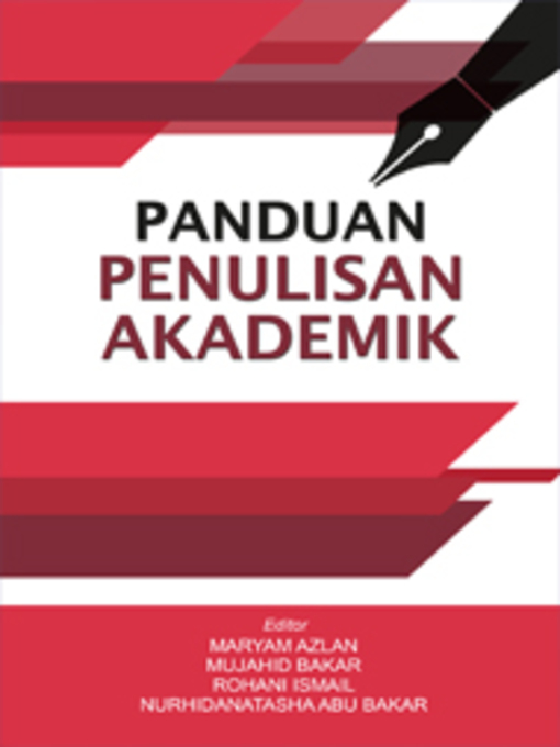 Title details for Panduan Penulisan Akademik by Maryam Azlan - Available